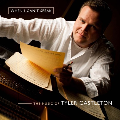 https://shadowmountainrecords.com/wp-content/uploads/2013/02/When-I-Cant-Speak-The-Music-of-Tyler-Castleton-CD-Copy-1024x1024.jpg